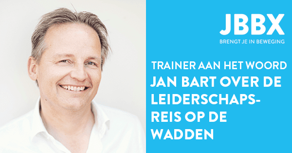 Trainer aan het woord: Jan Bart over de leiderschapsreis